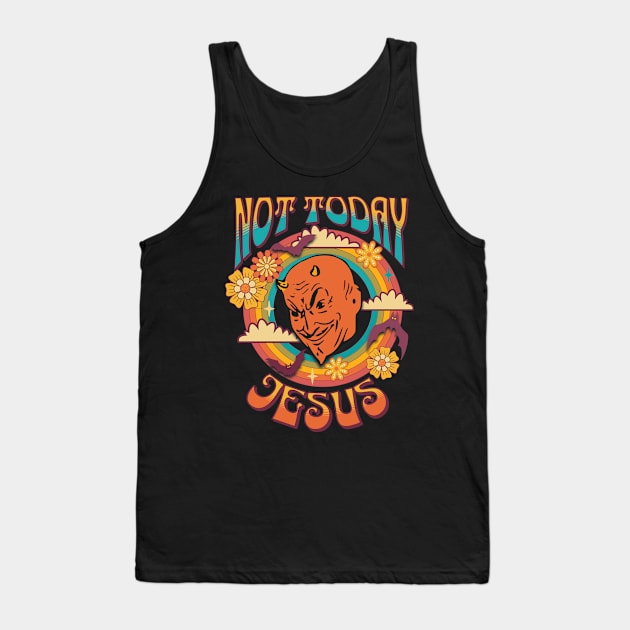 Not Today Jesus! Tank Top by Arte of Wyrd Studio